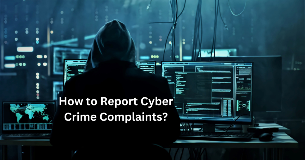 Cyber Crime in India & How to File Cyber Crime Complaints?