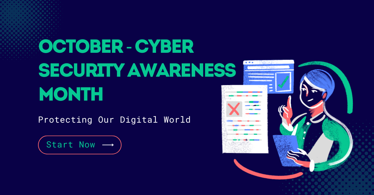 October marks the National Cyber Security Awareness Month in India